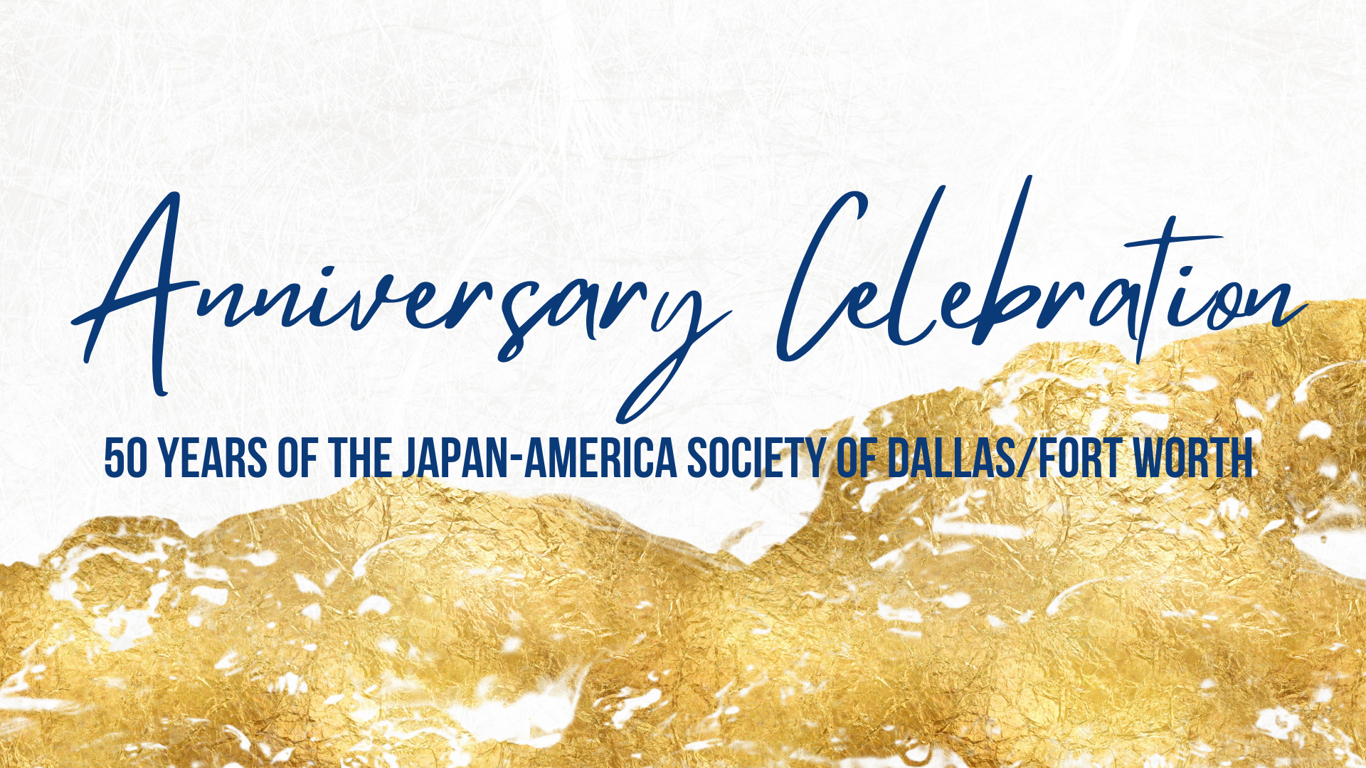JASDFW Celebrates its Golden Anniversary with Special Online Program